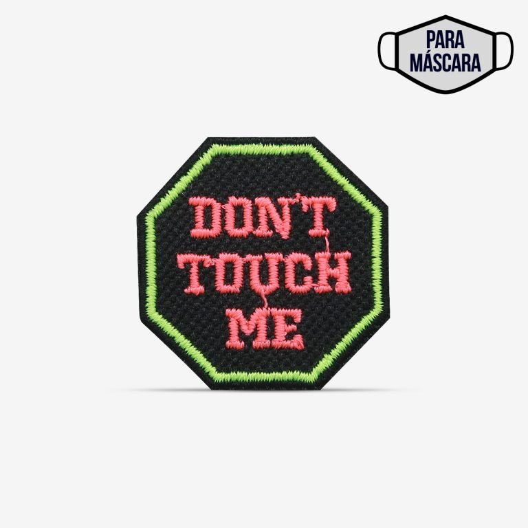 Patch Bordado pequeno "Don't touch me", "não me toque" com termocolante 3,5x3,5cm da PATCH GANG